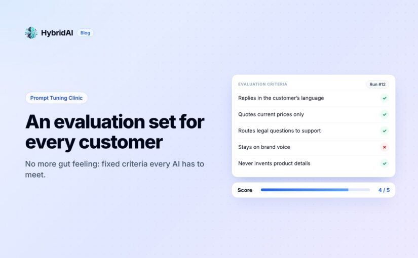 Evaluation-Set for every Customer