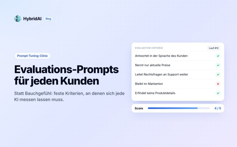 Evaluations-Prompts für jeden Kunden